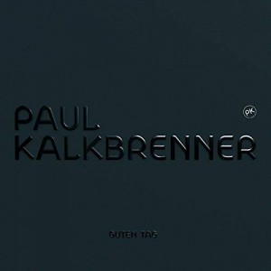 Paul Kalkbrenner - Guten Tag (Vinyl)