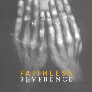 Faithless - Reverence (Vinyl)