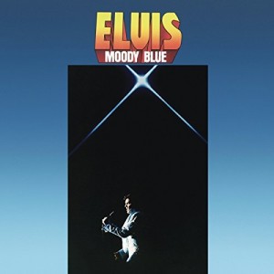 ELVIS PRESLEY-MOODY BLUE (40th ANNIVERSARY CLEAR BLUE VINYL)