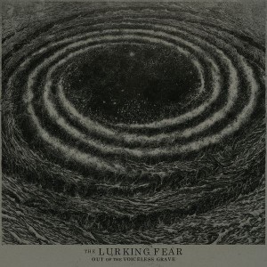 Lurking Fear - Out Of The Voiceless Grave (Vinyl+Poster)