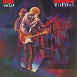 BOB DYLAN-SAVED