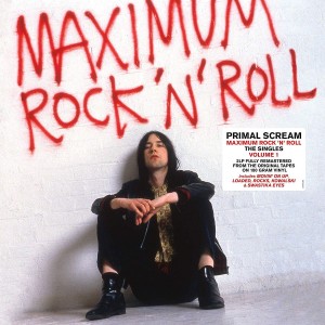 PRIMAL SCREAM-MAXIMUM ROCK ´N´ ROLL: THE SINGLES VOL 1