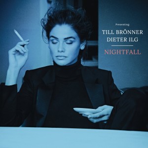TILL BRÖNNER & DIETER ILG-NIGHTFALL (CD)