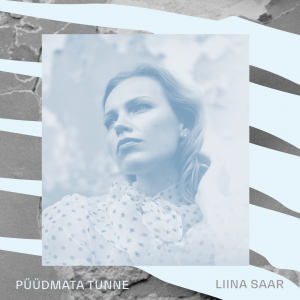 Liina Saar - Püüdmata tunne (2022) (Vinüül)