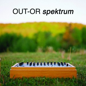 Out-Or - Spektrum (2023) (Vinüül)