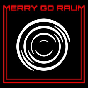 MERRY GO RAUM-MERRY GO RAUM 12"