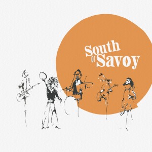 South Of Savoy - South Of Savoy (2025) (Vinüül)