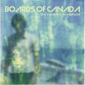 Boards Of Canada - The Campfire Headphase (2005) (CD)