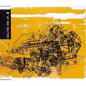 Shelton San - Shelton San EP (2005) (CD)