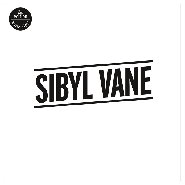 Sibyl Vane - Sibyl Vane (2017) (Second Edition) (Valge vinüül)
