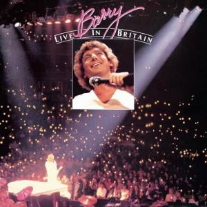 BARRY MANILOW-BARRY LIVE IN BRITAIN (CD)