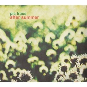 Pia Fraus - After Summer (2008) (CD)