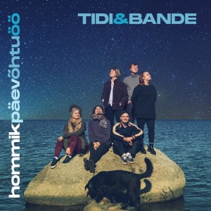 Tidi&bande - hommikpäevõhtuöö (2022) (Vinüül)