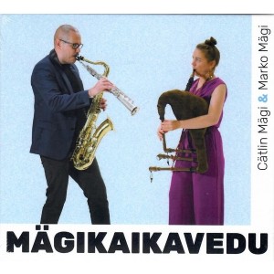 Cätlin Mägi & Marko Mägi - Mägikaikavedu (2025) (CD)