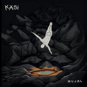 KÄSI - Mujal (2025) (Vinüül)