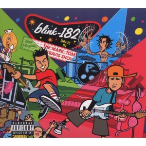 blink-182 - Live: The Mark, Tom & Travis Show (CD)