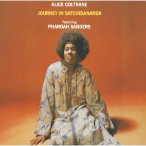 ALICE COLTRANE-JOURNEY IN SATCHIDANANDA (CD)