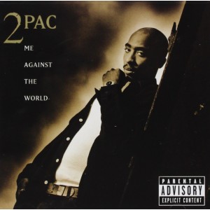 2PAC-ME AGAINST THE WORLD (CD)