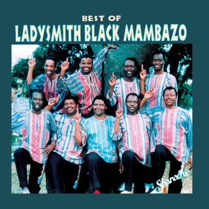 Ladysmith Black Mambazo - The Best Of (Vinyl)
