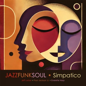 Jazz Funk Soul - Simpatico (2025) (CD)