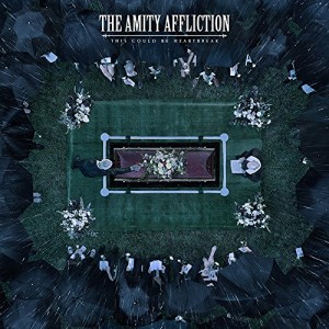 Amity Affliction - This Could Be Heartbreak (2016) (CD)