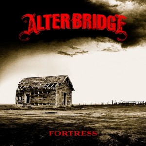 ALTER BRIDGE-FORTRESS