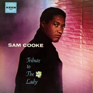 SAM COOKE - TRIBUTE TO THE LADY (VINYL) (LP)