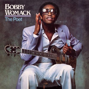 BOBBY WOMACK-THE POET
