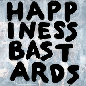THE BLACK CROWES-HAPPINESS BASTARDS (VINYL)