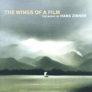 OST-THE WINGS OF A FILM: THE MUSIC OF HANS ZIMMER (CD)