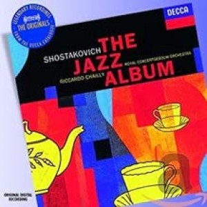 SHOSTAKOVICH - JAZZ ALBUM (CHAILLY) (CD)