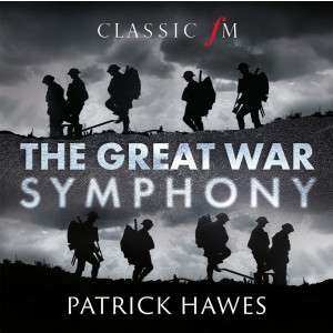Patrick Hawes - The Great War Symphony (CD)