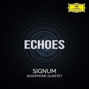 SIGNUM SAXOPHONE QUARTET-ECHOES (CD)