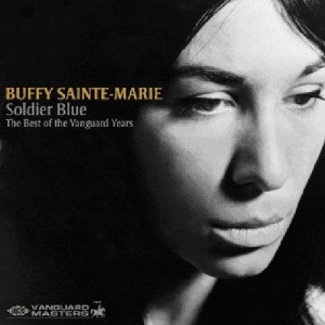 Buffy Sainte-Marie - Soldier Blue: Best Of The Vanguard Years (CD)