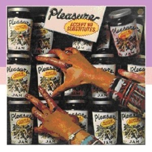 Pleasure - Accept No Substitutes (CD)