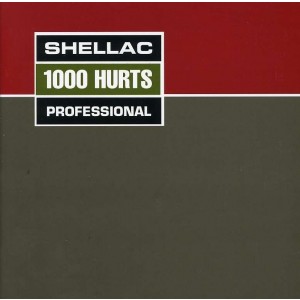 Shellac - 1000 Hurts (1999) (CD)