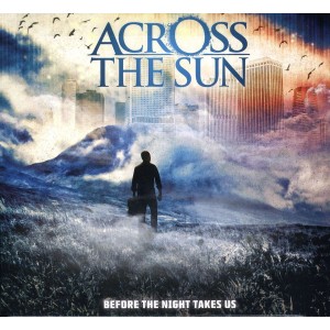 Across The Sun - Before The Night Takes Us (CD)
