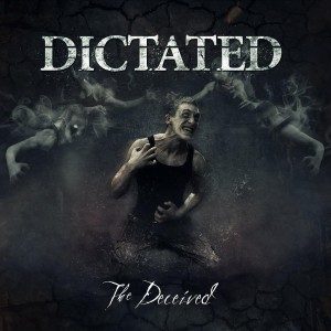Dictated - The Deceived (CD)