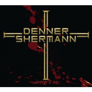 DENNER / SHERMANN-MASTERS OF EVIL (CD)