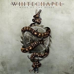WHITECHAPEL-MARK OF THE BLADE DELUXE EDITION (CD)