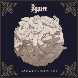 Igorrr - Savage Sinusoid (Digipak) (CD)