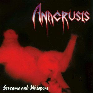 ANACRUSIS-SCREAMS AND WHISPERS (CD)