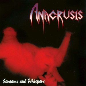 Anacrusis - Screams And Whispers (CD)
