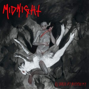 Midnight - Rebirth By Blasphemy (2020) (CD)