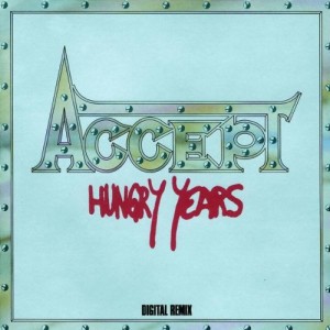 ACCEPT-HUNGRY YEARS (CD)