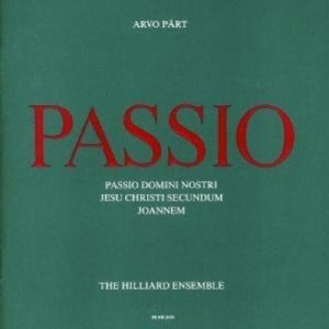 ARVO PÄRT-PASSIO (1988) (CD)