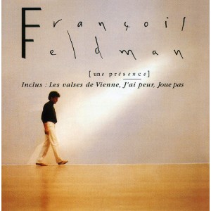 Francois Feldman - Une Presence (2022) (CD)