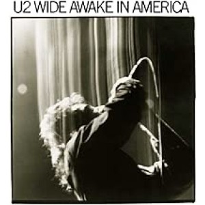 U2-WIDE AWAKE IN AMERICA