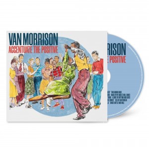 Van Morrison - Accentuate The Positive (2023) (CD)
