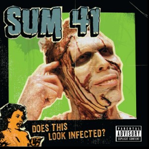 SUM 41-DOES THIS LOOK INFECTED? (CD)